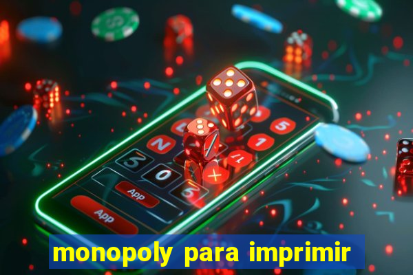 monopoly para imprimir